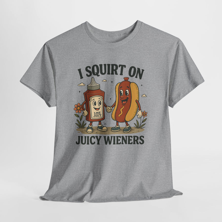 Funny I Squirt on Juicy Wieners shirt – vintage cartoon ketchup and hotdog adult humor tee
