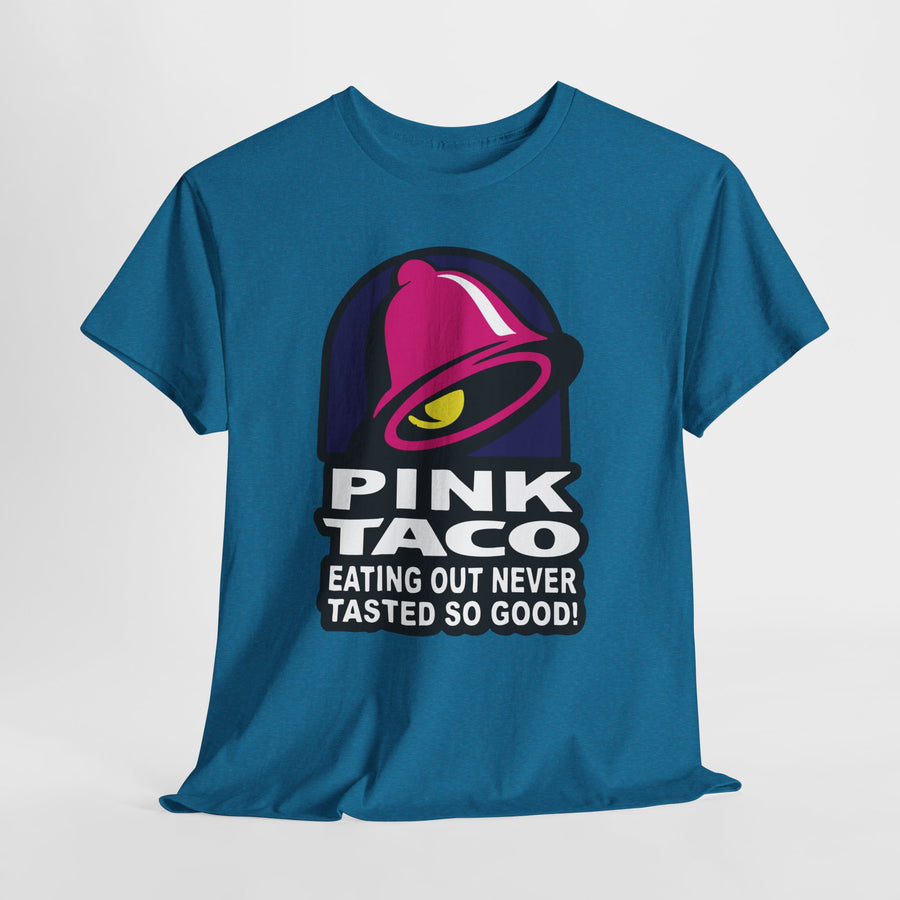 Funny Pink Taco parody shirt – Eating Out Never Tasted So Good graphic tee – adult humor design