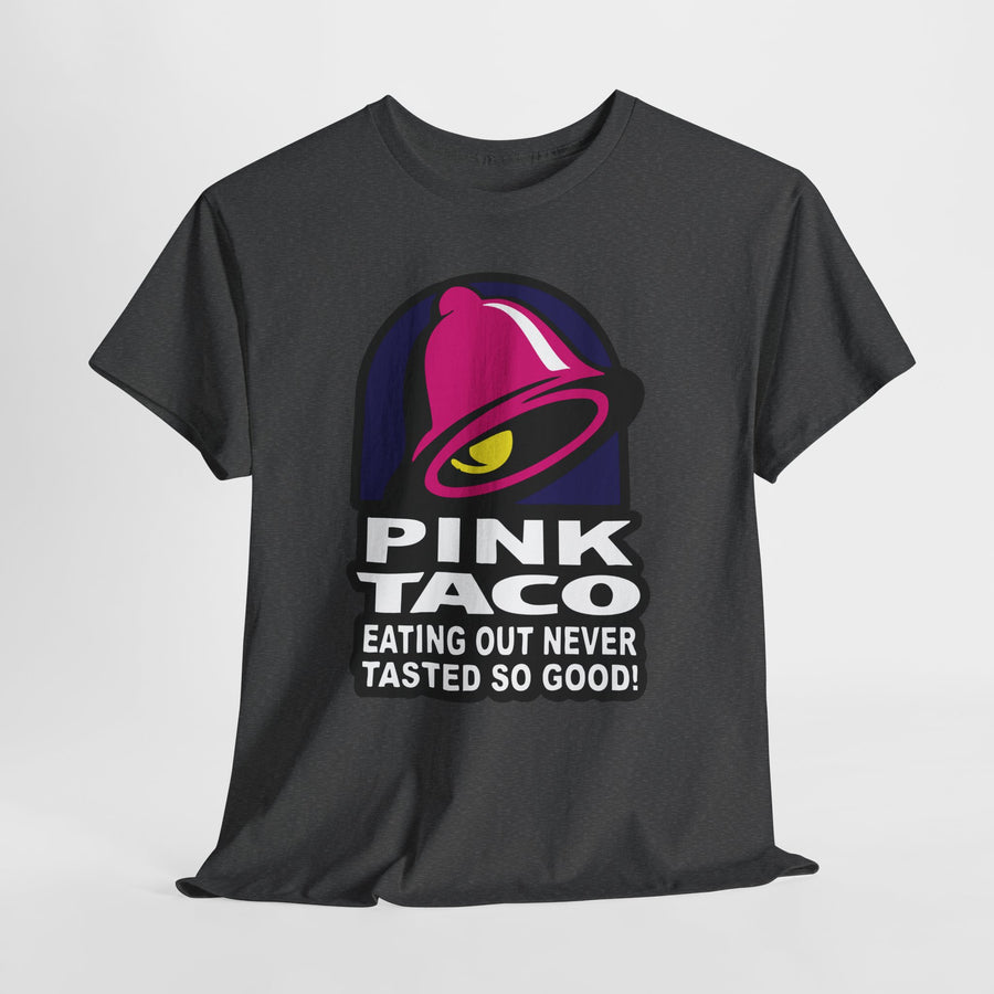 Funny Pink Taco parody shirt – Eating Out Never Tasted So Good graphic tee – adult humor design