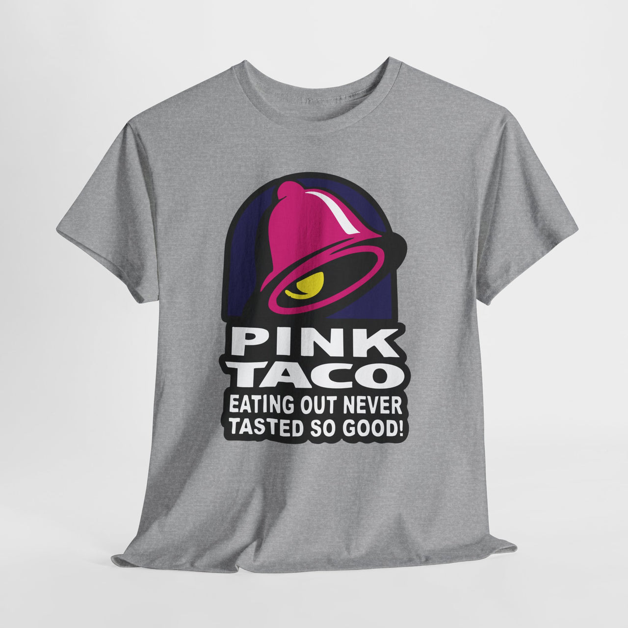 Funny Pink Taco parody shirt – Eating Out Never Tasted So Good graphic tee – adult humor design