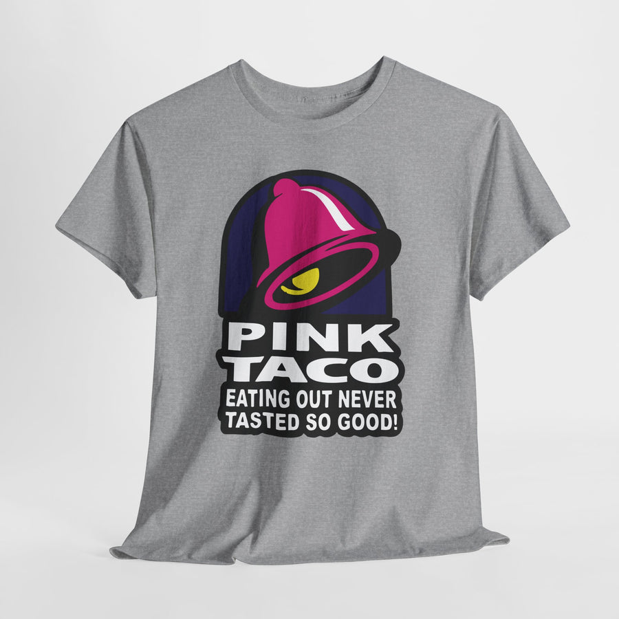 Funny Pink Taco parody shirt – Eating Out Never Tasted So Good graphic tee – adult humor design