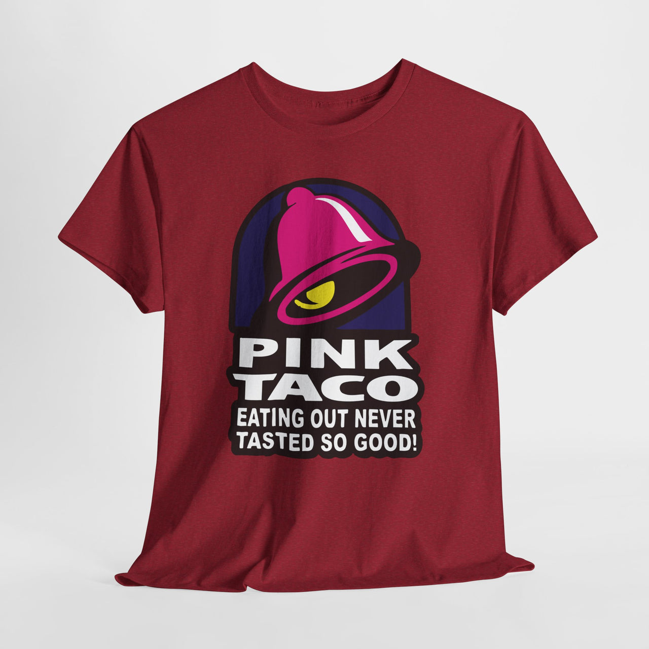 Funny Pink Taco parody shirt – Eating Out Never Tasted So Good graphic tee – adult humor design