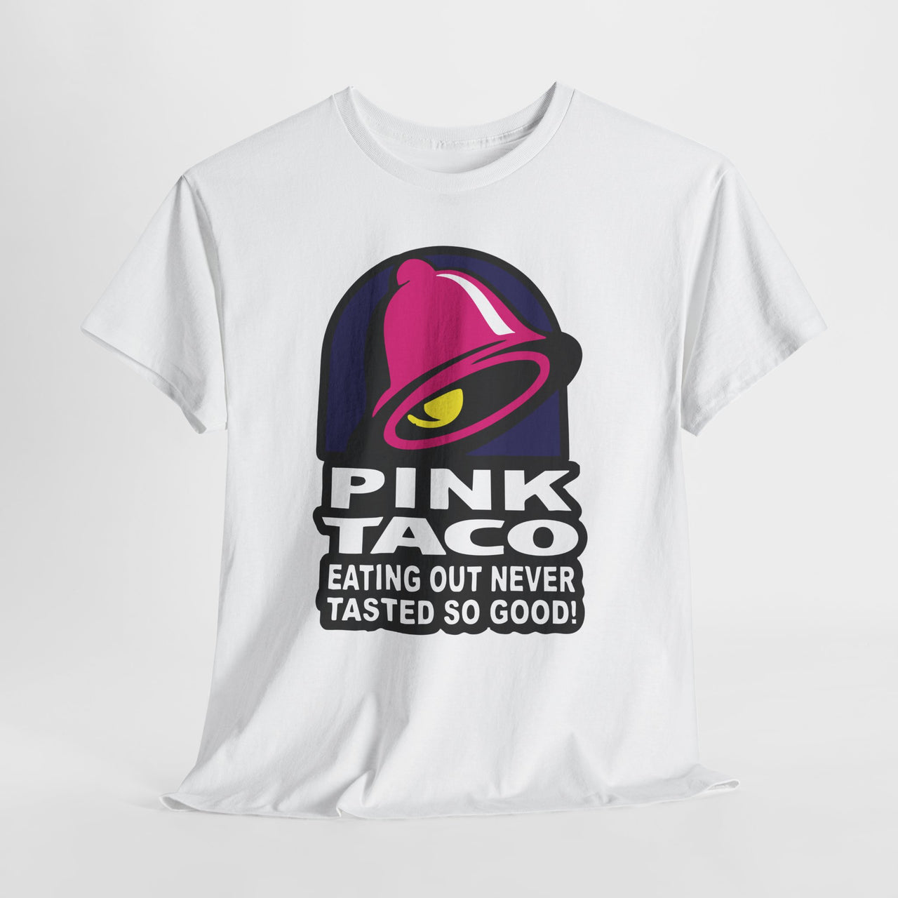 Funny Pink Taco parody shirt – Eating Out Never Tasted So Good graphic tee – adult humor design